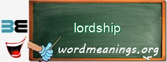 WordMeaning blackboard for lordship